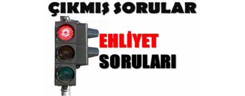 ehliyet-sinavi-soru-ve-cevaplari-2010-2015-yillari-arasi