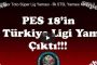 PES 2018 Spor Toto Süper Lig