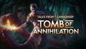 Tales-from-Candlekeep-Tomb-of-Free-Download