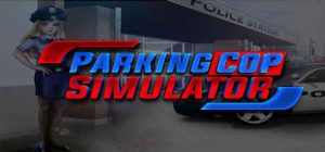 Parking Cop Simulator PC
