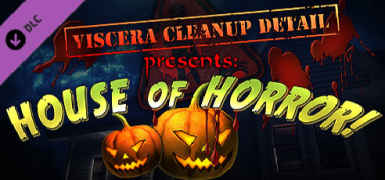 Viscera Cleanup Detail - House of Horror PC