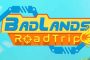 BadLands Road Trip PC
