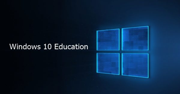 Windows 10 Education İndir – Türkçe 2021 ISO 32-64bit