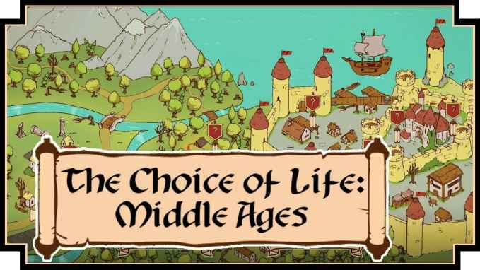 Ages-Choice-of-Life-Middle-Ages-0.jpg